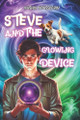 Steve and the Glowing Device Nushin Youssefian 9798280958517