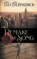 Remake the Song Flo Fitzpatrick 9781509262403