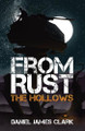 The Hollows Daniel James Clark 9781839196799