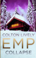 EMP Collapse Colton Lively 9798311776165