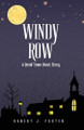 Windy Row Robert J Foster 9798218631703