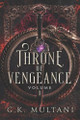 Throne of Vengeance: Volume One G K Multani 9781069009258