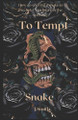 To Tempt a Snake J Smith 9798344510613