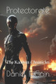Protectorate: The Kaneran Chronicles Daniel E Gain 9798327907324