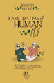 Fake Dating a Human 101 Jennifer Kropf 9781990555435