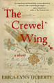 The Crewel Wing Erica-Lynn Huberty 9798992358407