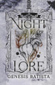 Night Lore Genesis Batista 9798308811947