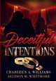 Deceitful Intentions Allison M Whitmore 9798218612191