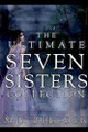 The Ultimate Seven Sisters Collection M L Bullock 9798227638274