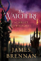 The Watchfire: Scarlet Twilight James Brennan 9798304377126
