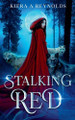Stalking Red Kiera A Reynolds 9798230908609