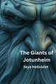 The Giants of Jotunheim Skye Hellviolet 9798307584965