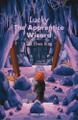 lucky the Apprentice Wizard: The Elven King Nathan Nabakalam 9798314972151
