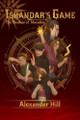 Iskandar's Game Alexander Hill 9798992905809