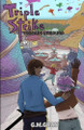 Triple Strike: Threads Unbound G M Gray 9798987621363