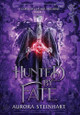 Hunted by Fate Aurora Steinhart 9798991485531