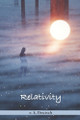 Relativity E K Deutsch 9780989555227