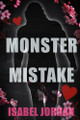 Monster Mistake Isabel Jordan 9798314743546