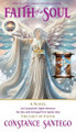Faith of a Soul Constance Santego 9781990062551