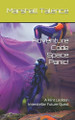 Adventure Code Space Panic!: A Flint Lockton Interstellar Future Quest Marshall Talence 9798280441668