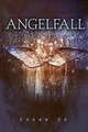 Angelfall Susan Ee 9780761463276