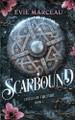 Scarbound Evie Marceau 9781961447189