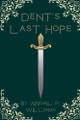 Dent's New Hope Abigail Williams 9798230495918