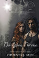 The Ashen Throne Phoenyx J Rose 9798992866124