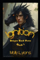 Ignition: Dragon Task Force Molly Lyions 9798281369060