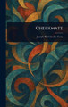 Checkmate Joseph Sheridan Le Fanu 9781023305204