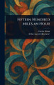 Fifteen Hundred Miles an Hour Charles Dixon 9781023162579