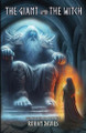The Giant and the Witch Rohan Davies 9781738541621