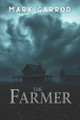 The Farmer Mark Garrod 9798317338565