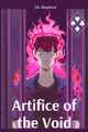 Artifice of the Void J R Shepherd 9798992735802