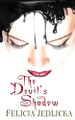 The Devil's Shadow Felicia Jedlicka 9781946092359