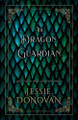 The Dragon Guardian Jessie Donovan 9798891560062