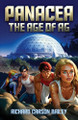 Panacea: The Age of AG Richard Carson Bailey 9798891326774