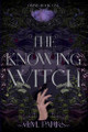 The Knowing Witch M M Parks 9798992439816