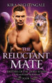 The Reluctant Mate Kira Nightingale 9781998510023