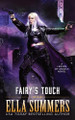 Fairy's Touch Ella Summers 9781836550501