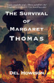 The Survival of Margaret Thomas del Howison 9781625678003
