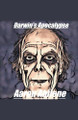 Darwin's Apocalypse Aaron Abilene 9798231812301