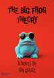 The Big Frog Theory Ian Gouge 9781068449888
