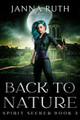 Back to Nature Janna Ruth 9780473597603