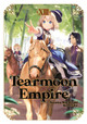 Tearmoon Empire: Volume 13 (Light Novel) Gilse 9781718374522