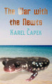The War with the Newts by Karel Capek