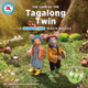 The Case of the Tagalong Twin: A Gumboot Kids Nature Mystery Eric Hogan 9780228105701