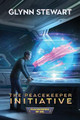 The Peacekeeper Initiative by Glynn Stewart