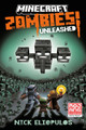 Minecraft: Zombies Unleashed! Nick Eliopulos 9780593972915