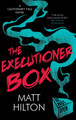 The Executioner Box Matt Hilton 9781448315826